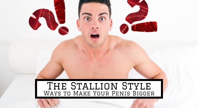 Make Your Penis Bigger Quick 104