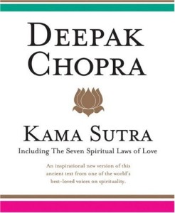 Kama Sutra Including the Seven Spiritual Laws of Love